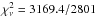 Mathematical equation: \hbox{$\chi^2_\nu=3169.4/2801$}