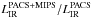 Mathematical equation: \hbox{$L_{\rm IR}^{\rm PACS+MIPS}/L_{\rm IR}^{\rm PACS} $}