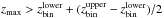 Mathematical equation: \hbox{$z_{\rm max}>z_{\rm bin}^{\rm lower}+(z_{\rm bin}^{\rm upper}-z_{\rm bin}^{\rm lower})/2$}