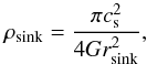 Mathematical equation: \appendix \setcounter{section}{1} \begin{equation} \rho_\mathrm{sink} = \frac{\pi c_\mathrm{s}^2}{4Gr_\mathrm{sink}^2}, \label{eq:rho_sink} \end{equation}