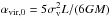 Mathematical equation: \hbox{$\alpha_\mathrm{vir, 0} = 5 \sigma^2_\mathrm{v} L / (6 G M)$}
