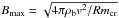 Mathematical equation: \hbox{$B_{\rm max} = \sqrt{4 \pi \rho_{\rm b} v^2 / Rm_{\rm cr}}$}
