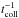 \hbox{$t_{\rm coll}^{-1}$}