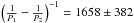 \hbox{$\left({1\over P_1} - {1\over P_2}\right)^{-1} = 1658\pm 382$}