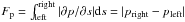 Mathematical equation: \hbox{$F_{\rm p}=\int_{\rm left}^{\rm right}|\partial p/\partial s|{\rm d}s=|p_{\rm right}-p_{\rm left}|$}