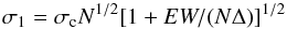 Mathematical equation: \begin{equation} \sigma_{\mathrm{1}}=\sigma_{\mathrm{c}} N^{1/2} [1+EW/(N\Delta)]^{1/2} \end{equation}