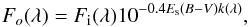 \begin{equation} \label{eq:redden-raw} F_{o}(\lambda)=F_{\rm i}(\lambda)10^{-0.4E_{\rm s}(B-V)k(\lambda)} , \end{equation}