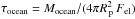 Mathematical equation: \hbox{$\tau_\mathrm{ocean}=M_\mathrm{ocean}/(4\pi\Rp^2\,F_\mathrm{el})$}