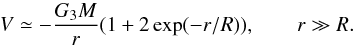 \begin{equation} \label{eq:7} V\simeq-\frac{G_3M}{r}(1+2\exp(-r/R)) ,\qquad r\gg R. \end{equation}