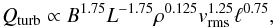 \begin{equation} Q_{\rm turb}\propto B^{1.75} L^{-1.75} \rho^{0.125} v_{\rm rms}^{1.25} \ell^{0.75} , \label{eq:rappazzo} \end{equation}