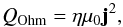 \begin{equation} Q_{\rm Ohm} = \eta \mu_0 {\vec j}^2 , \label{eq:Ohm} \end{equation}