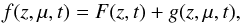 \begin{equation} f(z, \mu, t) = F(z, t) + g(z, \mu, t) , \label{eq-2} \end{equation}