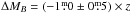 Mathematical equation: \hbox{$\Delta M_{B}=(-1\fm0\pm0\fm5)\times z$}