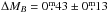 Mathematical equation: \hbox{$\Delta M_{B}=0\fm43\pm0\fm13$}