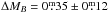 Mathematical equation: \hbox{$\Delta M_{B}=0\fm35\pm0\fm12$}