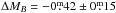 Mathematical equation: \hbox{$\Delta M_{B}=-0\fm42\pm0\fm15$}