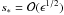 Mathematical equation: \hbox{$s_* = {\cal O}(\epsilon^{1/2})$}