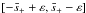 Mathematical equation: \hbox{$[-\bar{s}_+ + \varepsilon,\bar{s}_+ -\varepsilon]$}