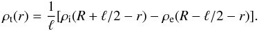 Mathematical equation: \begin{eqnarray} \rho_{\rm t}(r) = \frac1\ell[\rho_{\rm i}(R+\ell/2-r) - \rho_{\rm e}(R-\ell/2 -r)]. \label{eq:3.6} \end{eqnarray}