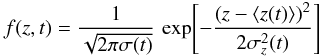 \appendix \setcounter{section}{2} \begin{eqnarray} f(z,t)=\frac{1}{\sqrt{2\pi\sigma(t)}}\,\exp\!\left[-\frac{\left(z-\m{z(t)}\right)^2}{2\sigma_z^2(t)}\right] \end{eqnarray}