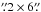 \hbox{$\farcs2\times6\farcs$}
