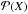 \hbox{$\mathcal{P}(X)$}