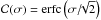 \hbox{$\mathcal{C}(\sigma) = \mathrm{erfc} \left(\sigma/\!\!\sqrt{2}\right)$}