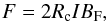 \begin{equation} \label{eq_force_magnetique} F=2 R_{\rm c} I B_{\rm F}, \end{equation}