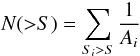 \begin{equation} N({>}S) = \sum_{S_i>S} \frac{1}{A_i} \end{equation}