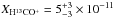 Mathematical equation: \hbox{$X_{\rm H^{13}CO^+}=5^{+3}_{-3}\times10^{-11}$}