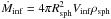 Mathematical equation: \hbox{$\dot{M}_{\rm inf}=4\pi R_{\rm sph}^2 V_{\rm inf}\rho_{\rm sph}$}