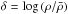 Mathematical equation: \hbox{$\delta=\log\,(\rho/\bar{\rho})$}