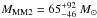 Mathematical equation: \hbox{$M_{\rm MM2}=65^{+92}_{-46}~M_{\odot}$}