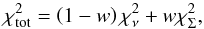 Mathematical equation: \begin{equation} \label{chi_tot} \chi_{\rm tot}^2 = \left(1-w\right)\chi_\nu^2 + w\chi_\Sigma^2, \end{equation}