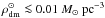 Mathematical equation: \hbox{$\rho_{\rm dm}^\odot \la 0.01~{M_\odot~\rm pc^{-3}}$}