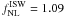 \hbox{$f_{\rm NL}^{\rm ISW} =1.09$}