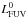 \hbox{${L}^0_{\rm FUV}$}