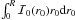 \hbox{$\int_0^{R} \mathcal{I}_0(r_0)r_0 {\rm d}r_0$}