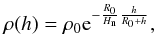 \appendix \setcounter{section}{1} \begin{eqnarray} \rho(h)=\rho_0{\rm e}^{-{R_0\over H_{\rm n}}{h\over {R_0+h}}}, \end{eqnarray}