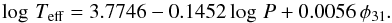 \begin{equation} \label{eq:teffrr1} \log\,\teff = 3.7746 - 0.1452 \log\, P + 0.0056\, \phi_{31} . \end{equation}