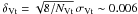 Mathematical equation: \hbox{$\delta_{\rm Vt}=\sqrt{8/N_{\rm Vt}}\,\sigma_{\rm Vt}\sim 0.006$}