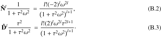 Mathematical equation: \appendix \setcounter{section}{2} \begin{eqnarray} \mathbf{\hat{N}}^l\frac{1}{1+\tau^2\omega^2}\,=\frac{l!(-2)^l\omega^{2l}}{\left(1+\tau^2\omega^2\right)^{l+1}},\\ \mathbf{\hat{D}}^l\frac{\tau^2}{1+\tau^2\omega^2}\,=\frac{l!(2)^l\omega^{2l}\tau^{2l+1}}{\left(1+\tau^2\omega^2\right)^{l+1}}\cdot \end{eqnarray}