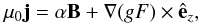 Mathematical equation: \begin{equation} \label{current} \mu_0\vec{j} = \alpha\vec{B} + \nabla(gF)\times\hat{\vec{e}}_z, \end{equation}