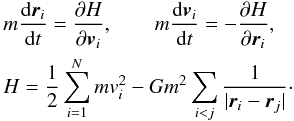 Mathematical equation: \begin{eqnarray} \label{bbgky1} &&m{{\rm d}\boldsymbol{r}_{i}\over {\rm d}t}={\partial H\over\partial \boldsymbol{v}_{i}}, \qquad m{{\rm d}\boldsymbol{v}_{i}\over {\rm d}t}=-{\partial H\over\partial \boldsymbol{r}_{i}},\nonumber\\ &&H={1\over 2}\sum_{i=1}^{N}m{v_{i}^{2}}-G m^{2}\sum_{i<j} \frac{1}{|\boldsymbol{r}_{i}-\boldsymbol{r}_{j}|}\cdot \end{eqnarray}