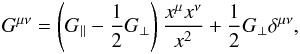 Mathematical equation: \begin{eqnarray} G^{\mu\nu}=\left(G_{\|}-{1\over 2}G_{\perp}\right){x^{\mu}x^{\nu}\over x^{2}}+{1\over 2}G_{\perp}\delta^{\mu\nu}, \label{diff7} \end{eqnarray}