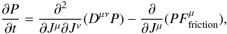 Mathematical equation: \begin{equation} \label{ta5} {\partial P\over\partial t}={\partial^2\over\partial J^{\mu}\partial J^{\nu}}(D^{\mu\nu}P)-{\partial\over\partial J^{\mu}}(P F_{\rm friction}^{\mu}), \end{equation}