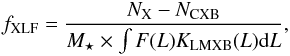 Mathematical equation: \begin{eqnarray} f_{\rm{XLF}} = \frac{N_{\rm{X}} - N_{\rm{CXB}} }{M_{\star} \times \int F(L) K_{\rm{LMXB}} (L) {\rm d}L} , \label{eq:fxlf} \end{eqnarray}