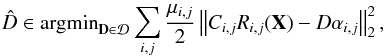 Mathematical equation: \begin{eqnarray} \hat{D} \in {\rm argmin}_{{\bf D}\in\mathcal{D}}\sum_{i,j} \frac{\mu_{i,j}}{2}\left\|C_{i,j}R_{i,j}({\vec X})-D{\vec \alpha}_{i,j}\right\|_2^2, \end{eqnarray}