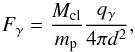 Mathematical equation: \begin{equation} F_\gamma= \frac{M_{{\rm cl}}}{m_{\rm p}} \frac{q_\gamma}{4\pi d^2}, \end{equation}