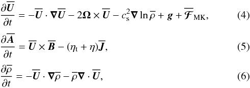 Mathematical equation: \begin{eqnarray} \label{dUmean} &&{\partial\meanUU\over\partial t}=-\meanUU\cdot\nab\meanUU-2\OO\times\meanUU -\cs^2\nab\ln\meanrho+\grav+\meanFFFF_{\rm MK}, \\[1mm] &&{\partial\meanAA\over\partial t}=\meanUU\times\meanBB-(\etat+\eta)\meanJJ, \\[1mm] &&{\partial\meanrho\over\partial t}=-\meanUU\cdot\nab\meanrho -\meanrho\nab\cdot\meanUU, \end{eqnarray}